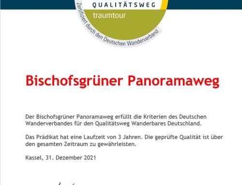 Bischofsgrüner Panoramaweg rezertifiziert!